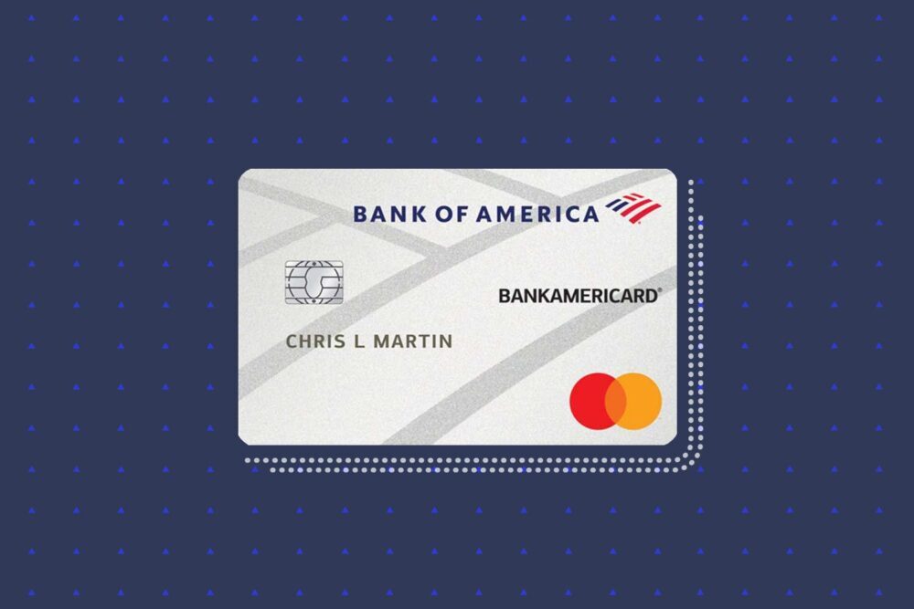 BankAmericard® Credit Card