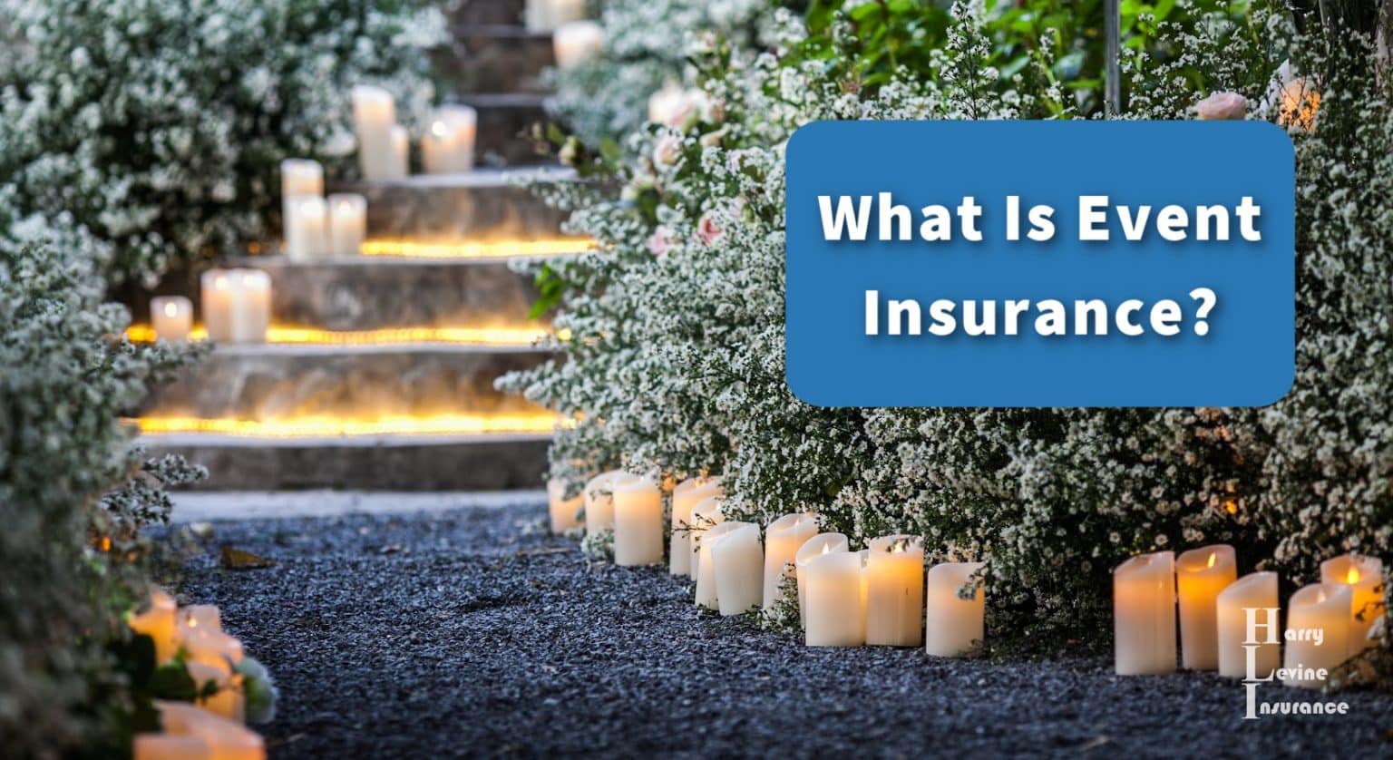 What Is Event Insurance?